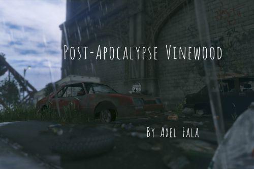Post-Apocalypse Vinewood | By Axel Fala [YMAP / MENYOO]